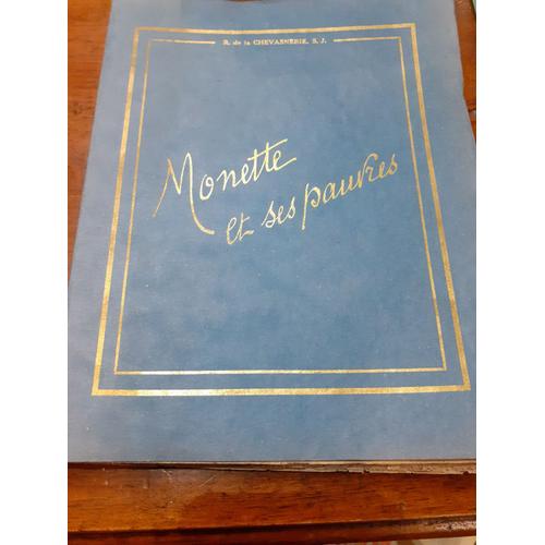 Monette Et Ses Pauvres / Tome I