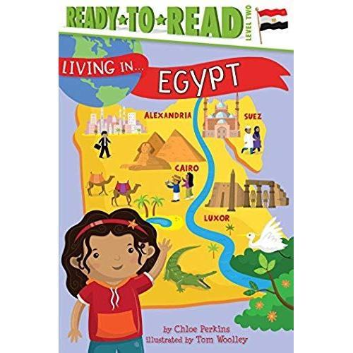 Living In . . . Egypt: Ready-To-Read Level 2