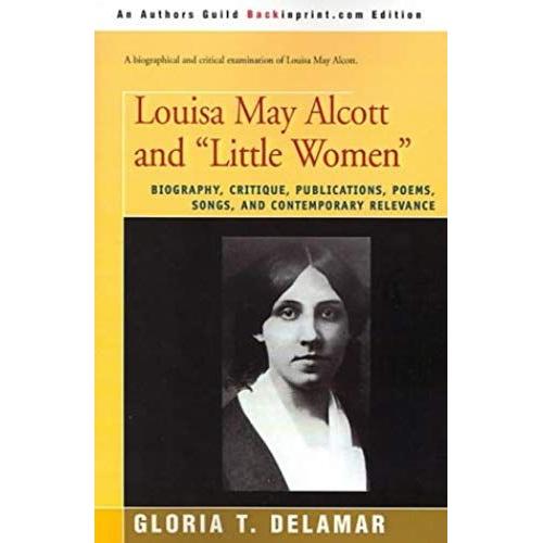 Louisa May Alcott And "Little Women