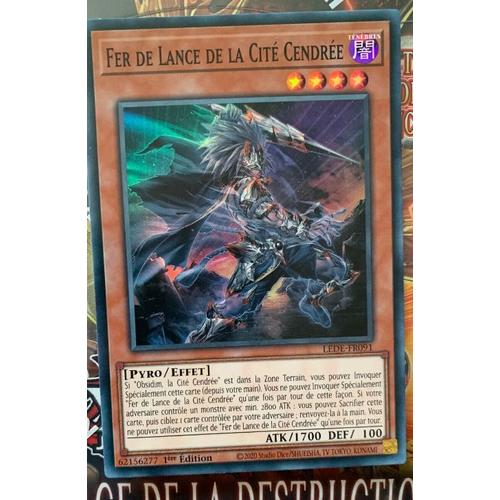 Yu Gi Oh Lede Fr091 Fer De Lance De La Cité Cendrée Super Rare