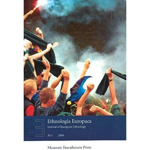 Ethnologia Europaea 2006