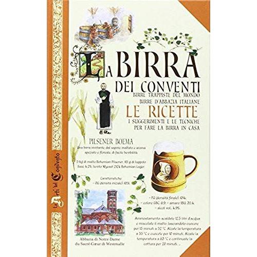 Birra Dei Conventi. Birre Trappiste Del Mondo, Birre D'abbaz