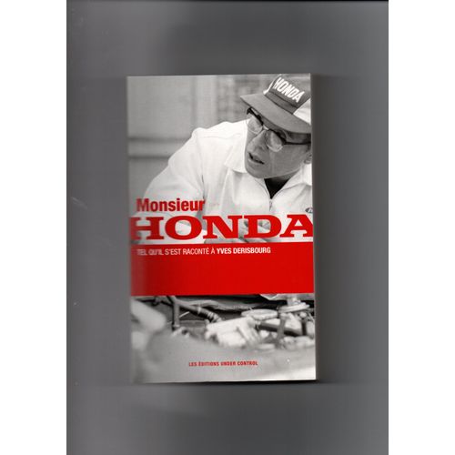 Monsieur Honda Tel Qu'il S'est Raconté À Yves Derisbourg