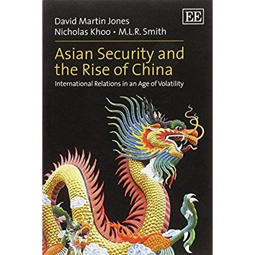 Asian Security And The Rise Of China