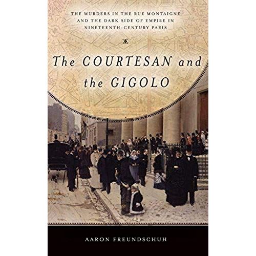 The Courtesan And The Gigolo