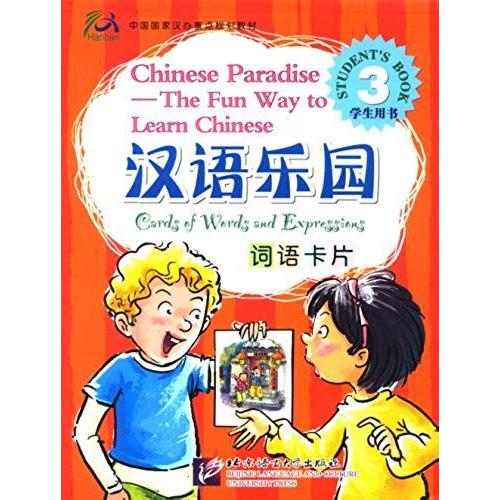 Chinese Paradise Students Book: Cards Of Words And Expressions V. 3