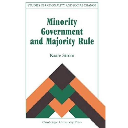 Minority Government And Majority Rule