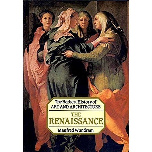 The Renaissance (History Of Art & Architecture)