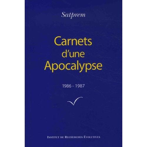 Carnets D'une Apocalypse - Tome 6 (1986-1987)