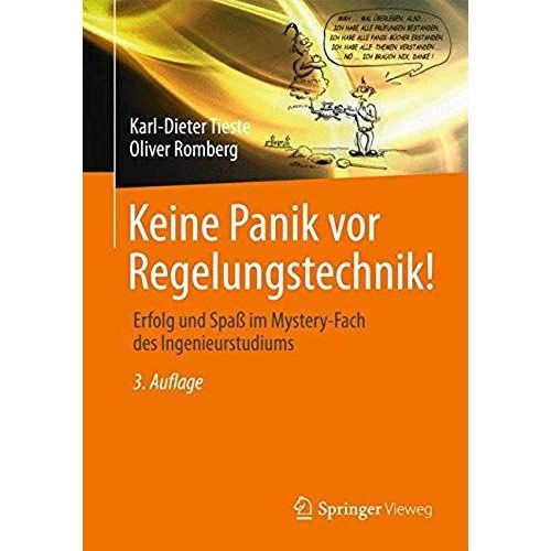 Keine Panik Vor Regelungstechnik!