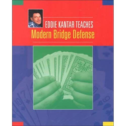 Eddie Kantar Teaches Modern Bridge Defense