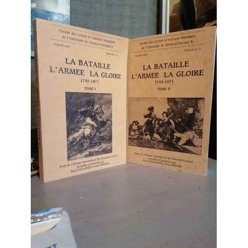 La Bataille, L'armée, La Gloire - 1745-1871