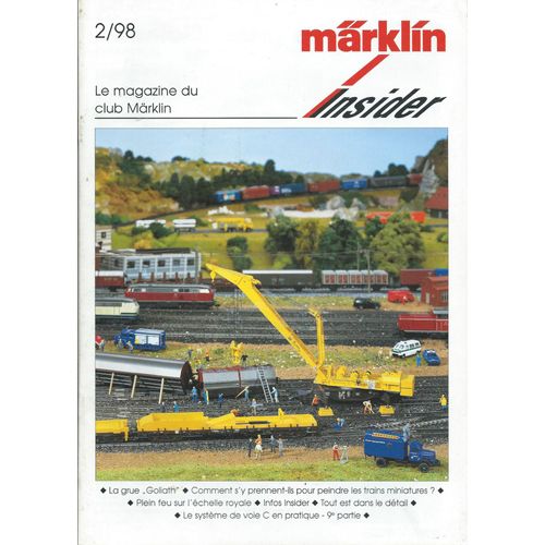 [ Train / Trains / Locomotive / Locomotives Miniature / Miniatures ] Märklin Insider 2/98 : Le Magazine Du Club Märklin