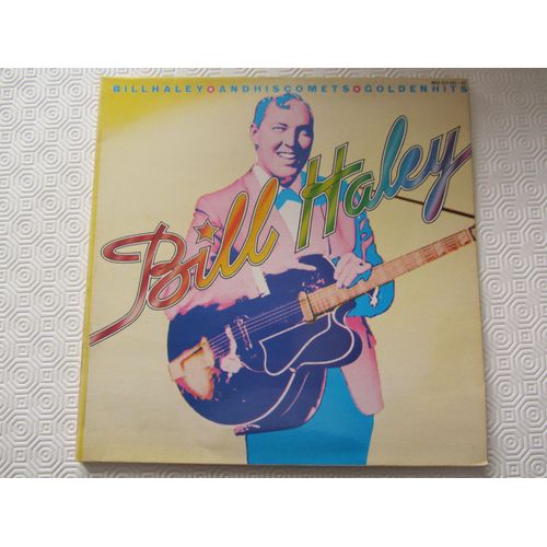 Golden Hits : Rock Around The Clock - See You Later Alligator - Shake, Rattle And Roll - Etc...