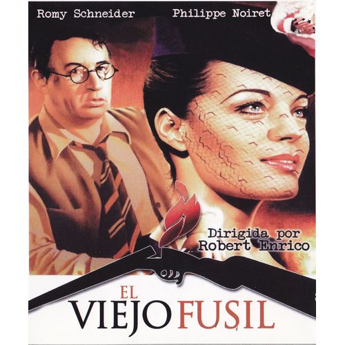 El Viejo Fusil (Le Vieux Fusil)