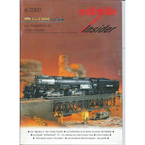 [ Train / Trains / Locomotive / Locomotives Miniature / Miniatures ] Märklin Insider 6/00 ( An 2000 ) : Le Magazine Du Club Märklin
