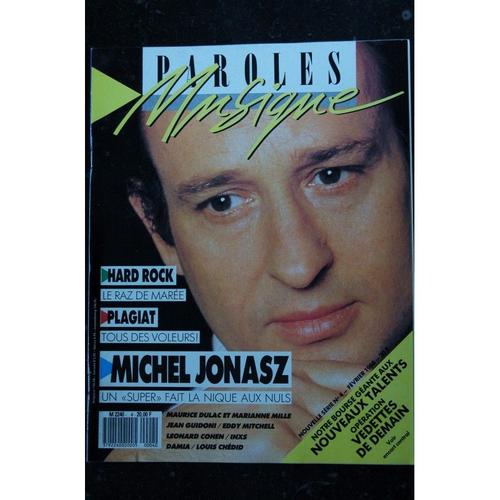 Paroles & Musique N° 4 * 1988 02 * Michel Jonasz Marianne Mille Eddy Mitchell Léonard Cohen Inxs Louis Chedid Damia