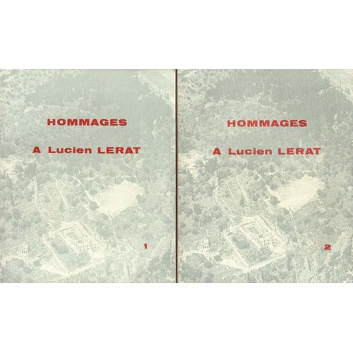 Hommages À Lucien Lerat. Volumes 1 Et 2