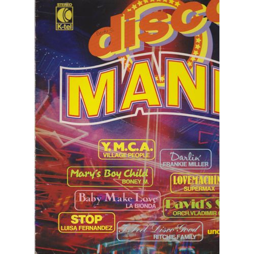 Disco Mania 1979 K-Tel Tg 1211 - 20 H Originals Hits - 20 Originals Stars - Vladimir Cosma - Amanda Lear - Wishful Thinking - Foreigner - Luisa Fernandez - Japan