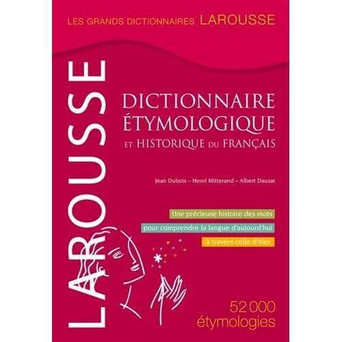 Dictionnaire Étymologique Et Historique Du Français