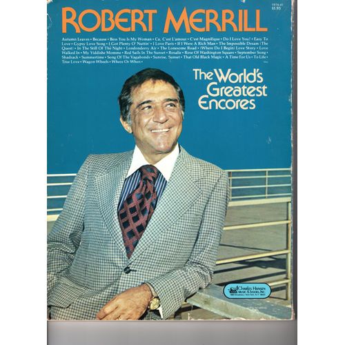 Songbook Robert Merrill : The World Greatest Encores (Les Bis Célèbres)