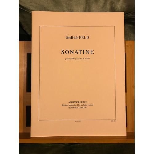 Jindrich Feld Sonatine Pour Flûte Piccolo Et Piano Partition Éditions Leduc