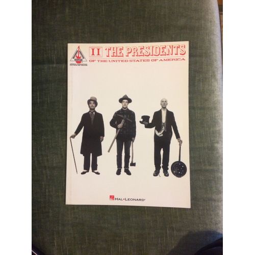 The Presidents Of The United States Of America Songbook Partition Chant Tablature Guitare Hal Leonard