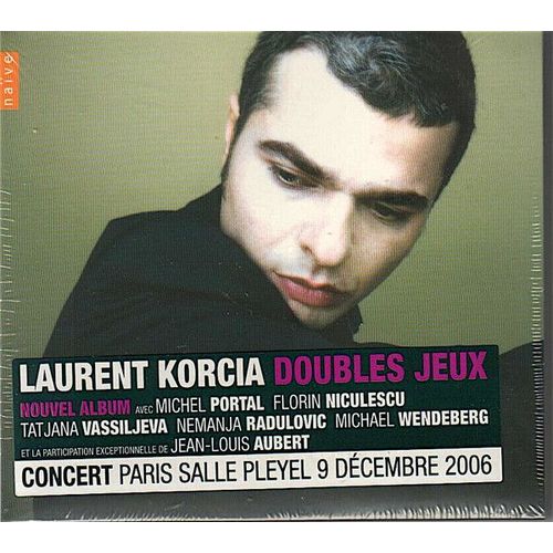 Laurent Korcia Violon Stradivarius Zahn 1719 Avec Tatjana Vassiljeva Violoncelle Stradivarius Vaslin 1725 Florin Niculescu Michael Wendeberg Michel Portal Nemanja Radulovic Christophe Lartilleux