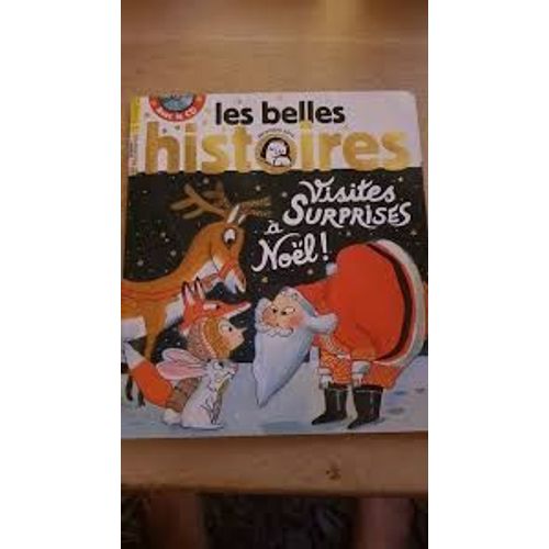 Les Belles Histoires 552 " Visites Surprise À Noel"