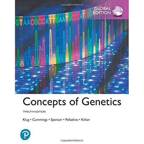 Concepts Of Genetics, Global Edition