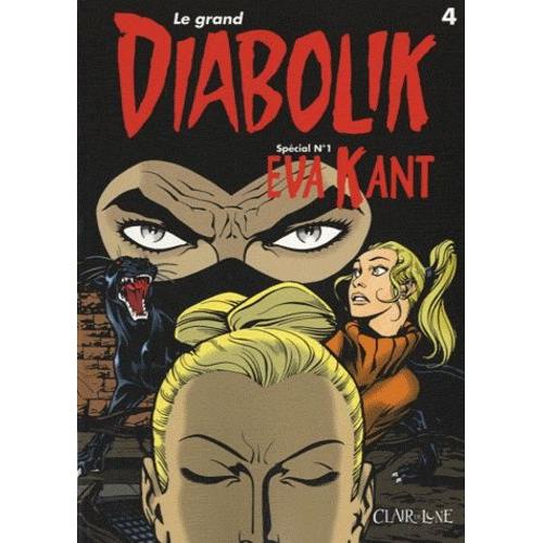 Le Grand Diabolik Tome 4 - Eva Kant