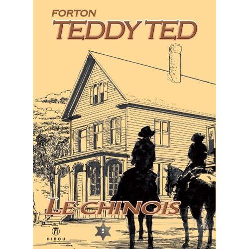 Teddy Ted Tome 9 - Le Chinois