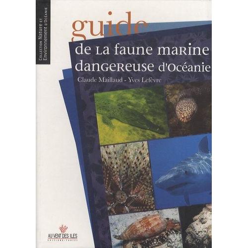 Guide De La Faune Marine Dangereuse D'océanie