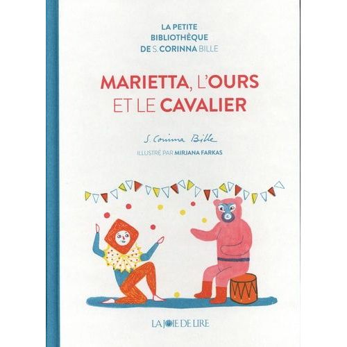 Marietta, L'ours Et Le Cavalier Vert