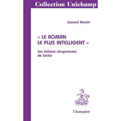 Le Roman Le Plus Intelligent - Les Liaisons Dangereuses" De Laclos