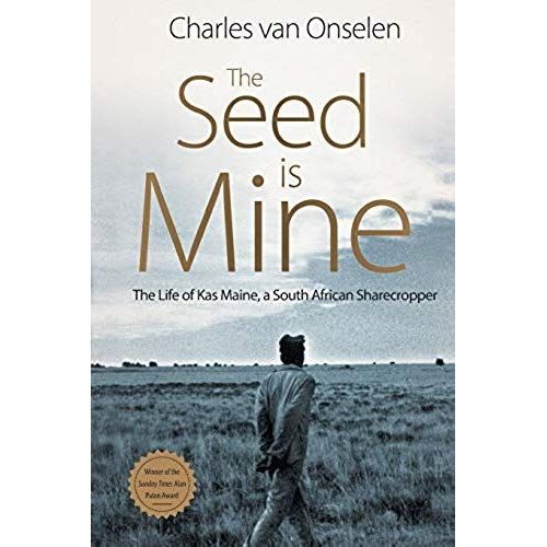 The Seed Is Mine