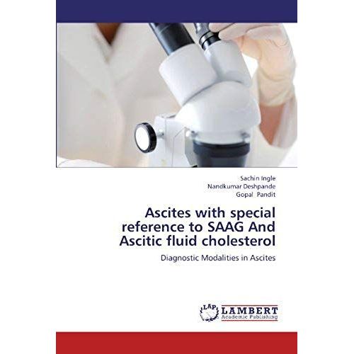 Ascites With Special Reference To Saag And Ascitic Fluid Cholesterol