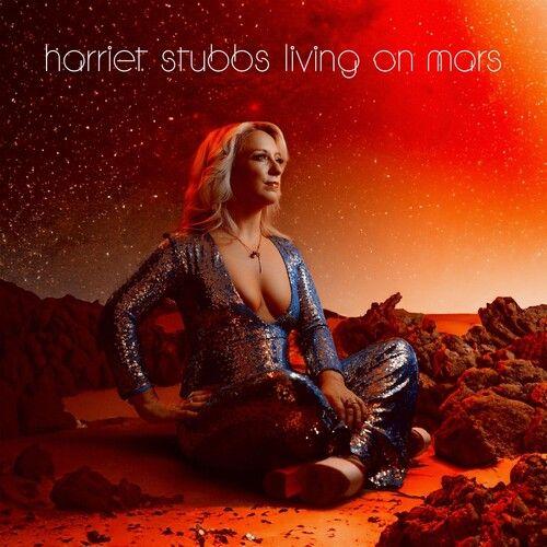 Harriet Stubbs - Living On Mars [Compact Discs]