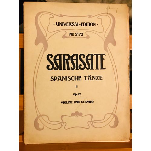 Sarasate Spanische Tanze Danses Espagnoles Partition Violon Et Piano Universal N°2172 Volume 2 Opus 22