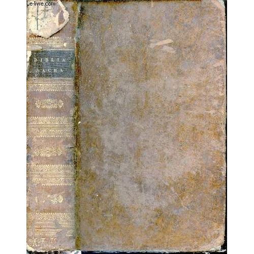 Biblia Sacra Vulgatae Editionis Sixti V.Pontificis Maximi Jussu Recognita Et Clementis Viii.