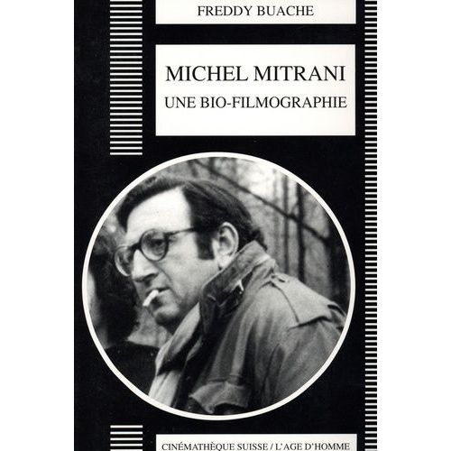 Michel Mitrani - Une Bio-Filmographie