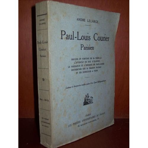 Paul-Louis Courier, Parisien...