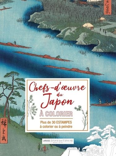 Chefs-D'oeuvre Du Japon À Colorier - Plus De 30 Estampes À Colorier Ou Peindre