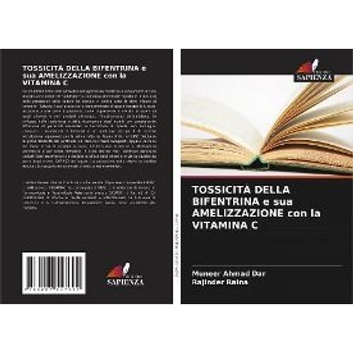Tossicità Della Bifentrina E Sua Amelizzazione Con La Vitamina C
