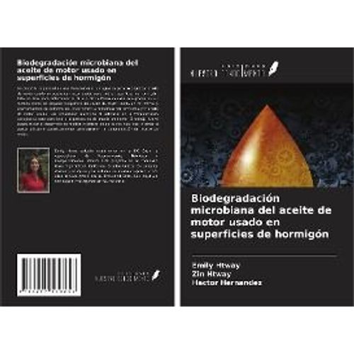 Biodegradación Microbiana Del Aceite De Motor Usado En Superficies De Hormigón