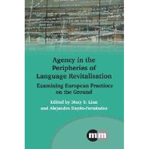 Agency In The Peripheries Of Language Revitalisation
