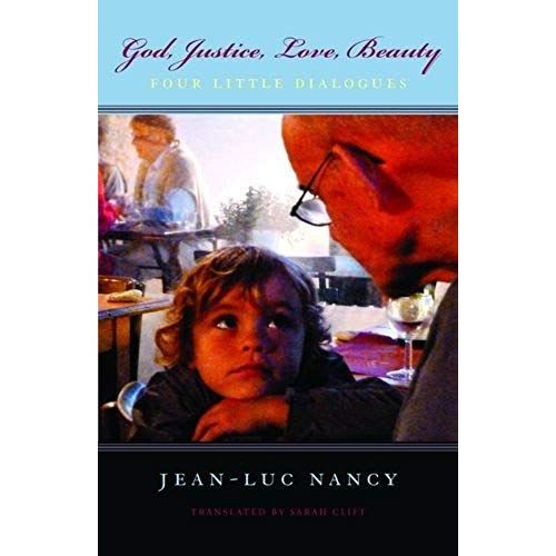 God, Justice, Love, Beauty