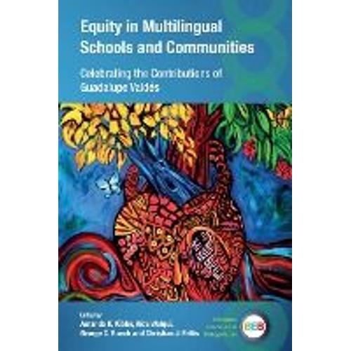 Equity In Multilingual Schools And Communities