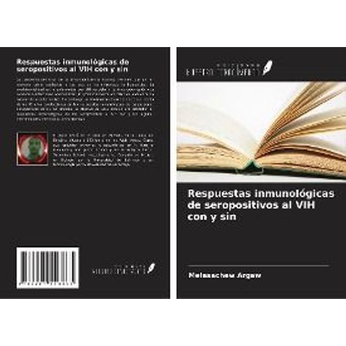 Respuestas Inmunológicas De Seropositivos Al Vih Con Y Sin