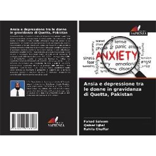 Ansia E Depressione Tra Le Donne In Gravidanza Di Quetta, Pakistan